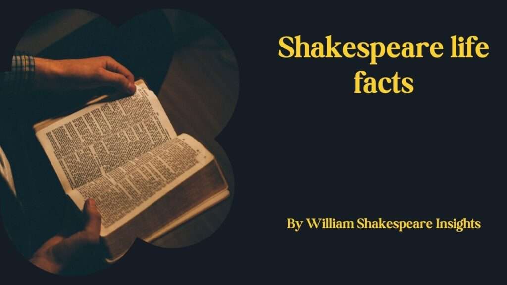 Shakespeare life facts