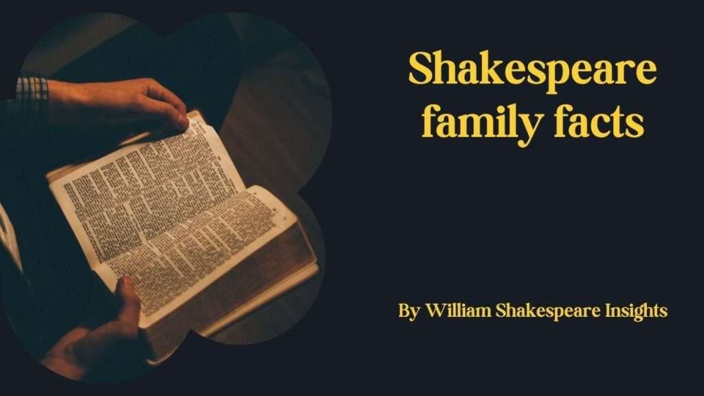Shakespeare family facts