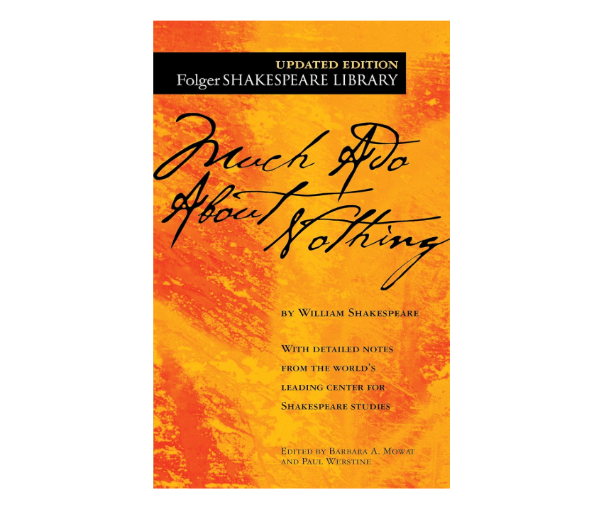 Much Ado About Nothing (Folger Shakespeare Library)