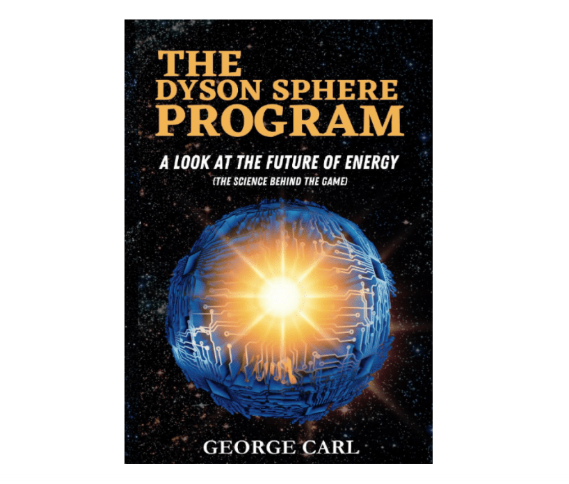  The Dyson Sphere Program: A Look at the Future of Energy (The Science Behind the Game)
