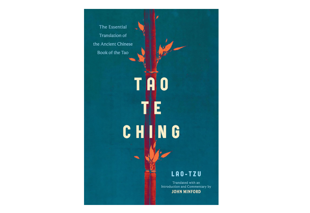 
Tao Te Ching: The Essential Translation of the Ancient Chinese Book of the Tao