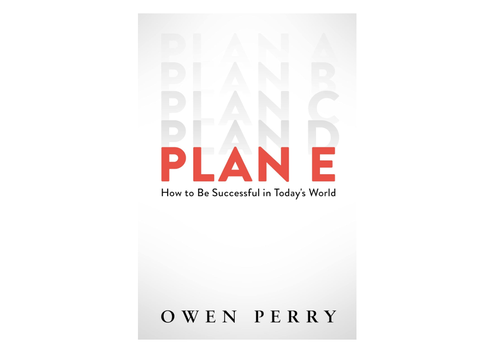 
Plan E: How to Be Successful in Today's World