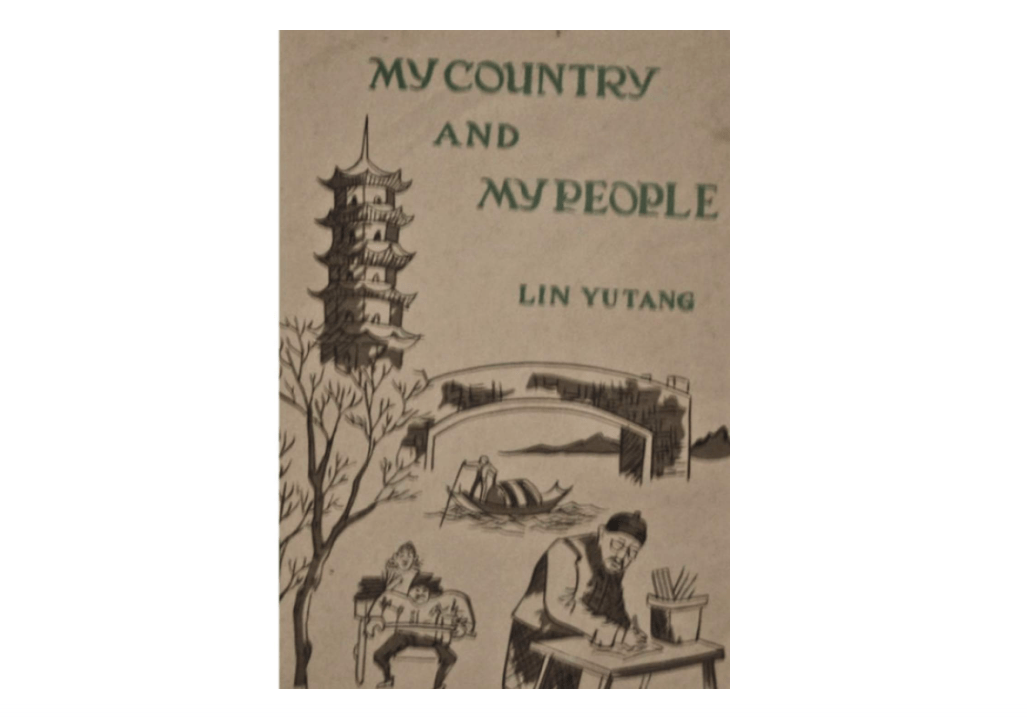 My Country and My People by Lin Yutang