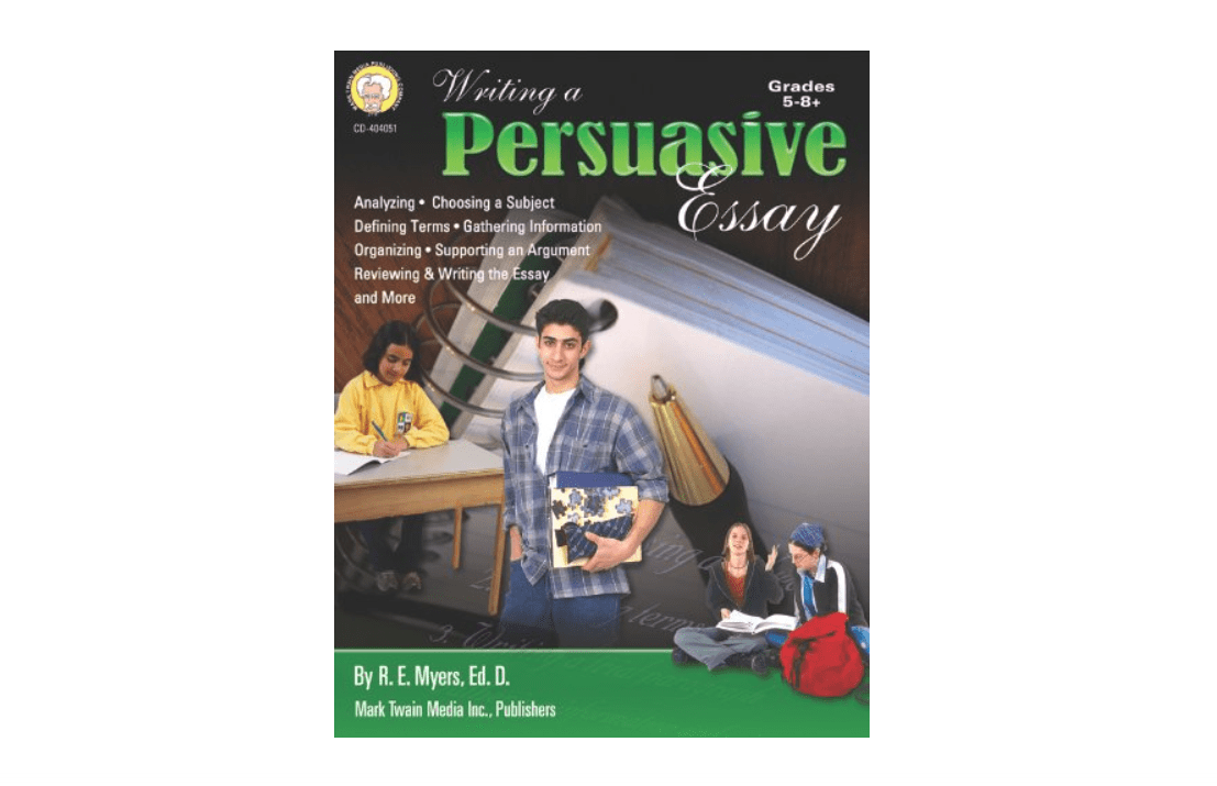 
Writing a Persuasive Essay, Grades 5 - 8