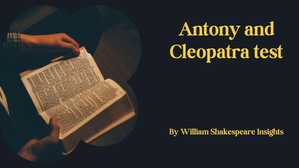 Antony and Cleopatra test