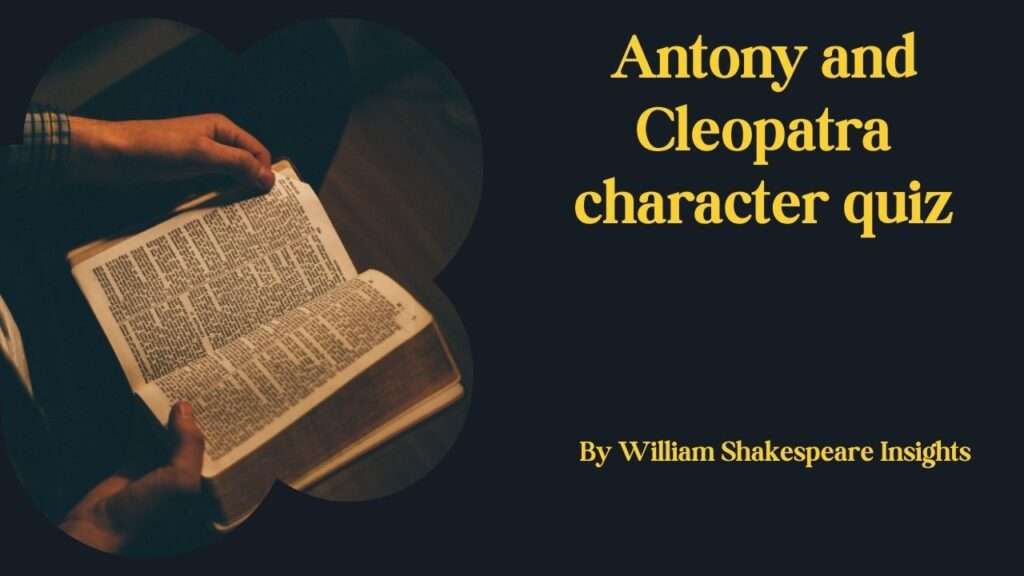 Antony and Cleopatra character quiz