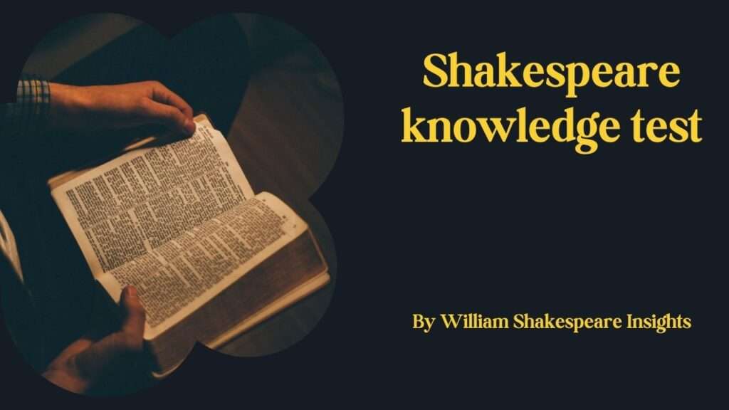 Shakespeare knowledge test