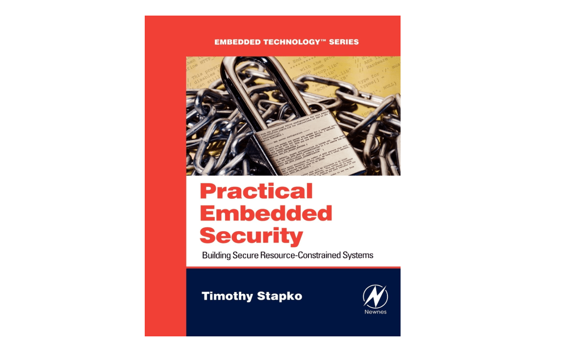 
Practical Embedded Security: Building Secure Resource-Constrained Systems (Embedded Technology)