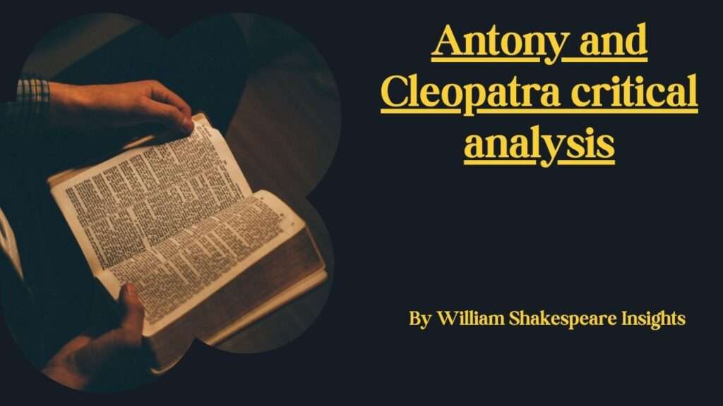 Antony and Cleopatra critical analysis