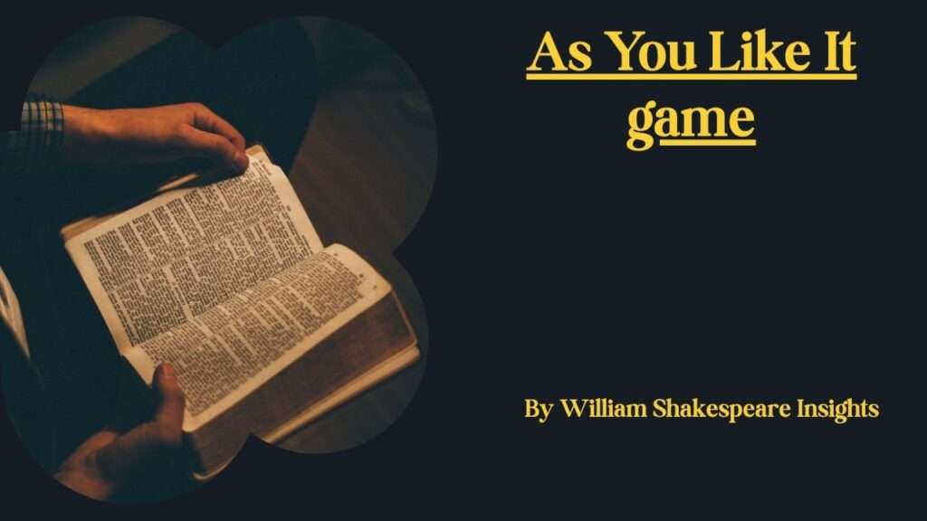 As You Like It game