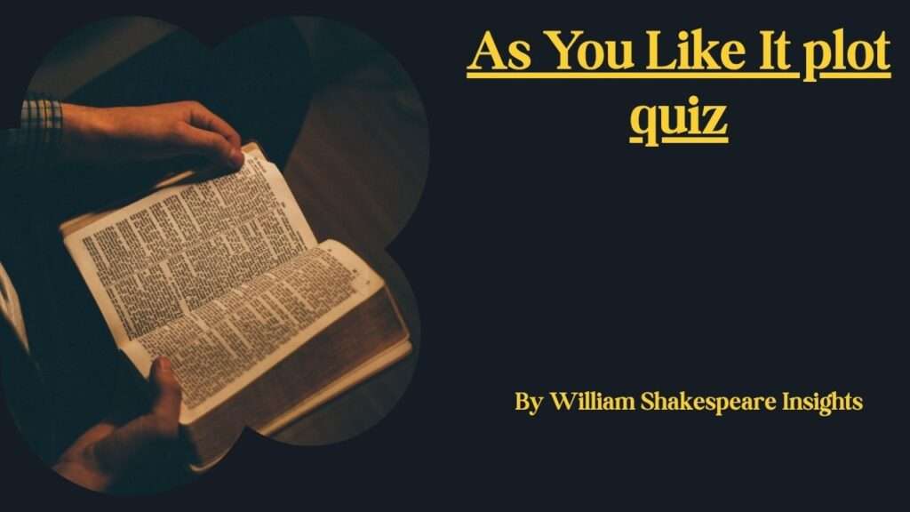 As You Like It plot quiz