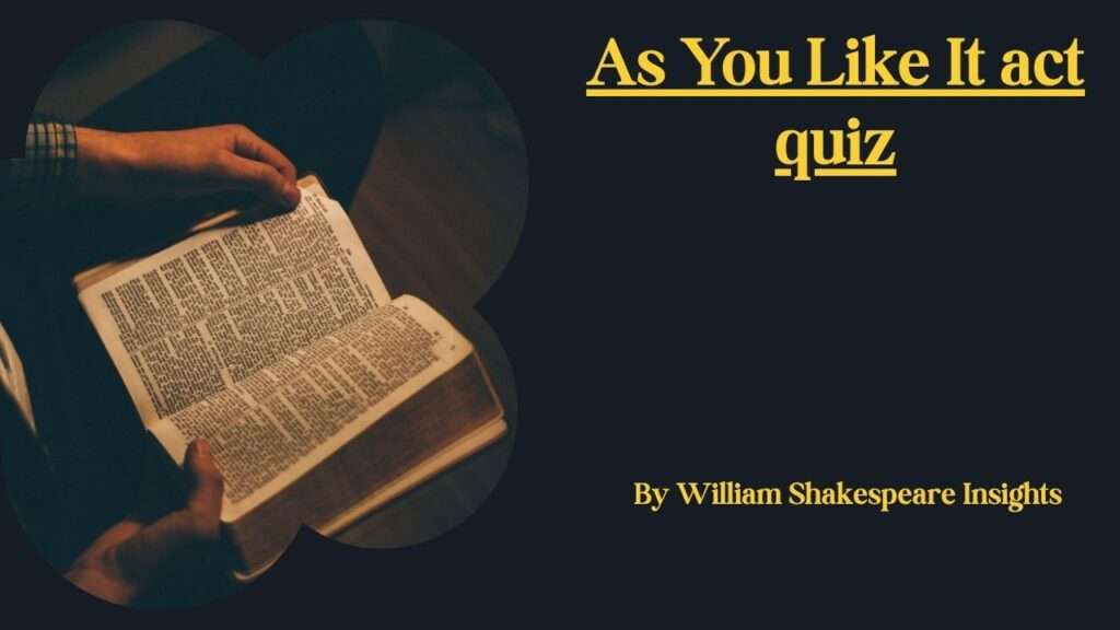 As You Like It act quiz