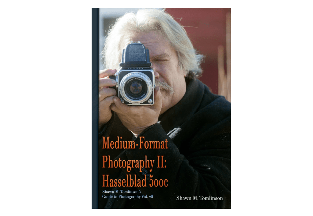Medium-Format Photography II: Hasselblad 500c