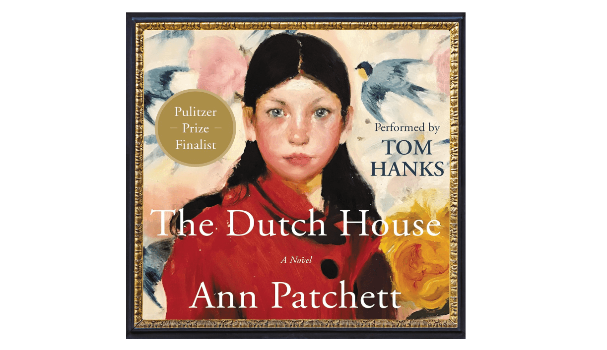 The Dutch House: A Novel
