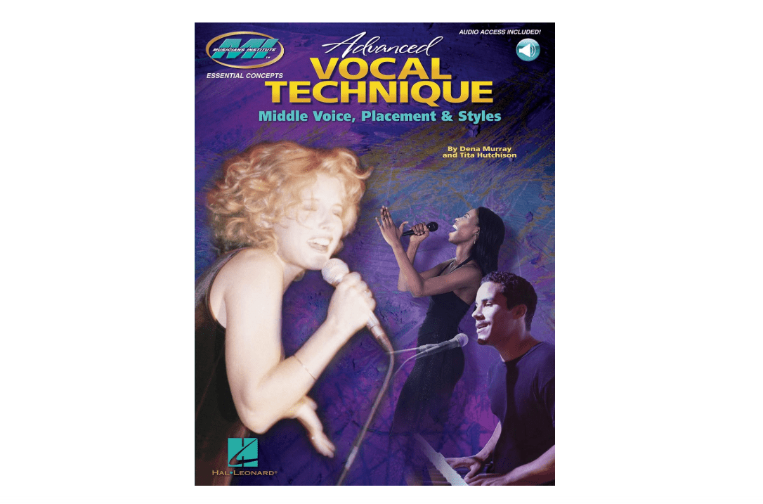 Advanced Vocal Technique: Middle Voice, Placement & Styles Book/Online Audio (Essential Concepts) 