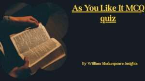 As You Like It MCQ quiz