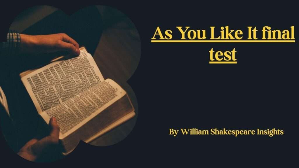 As You Like It final test