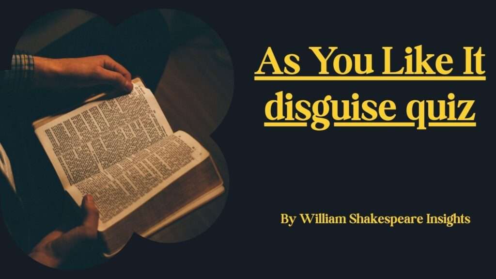 As You Like It disguise quiz