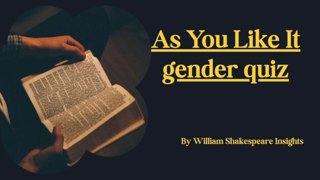 As You Like It gender quiz