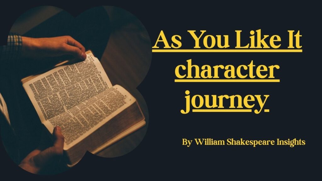 As You Like It character journey