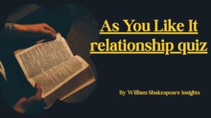 As You Like It relationship quiz