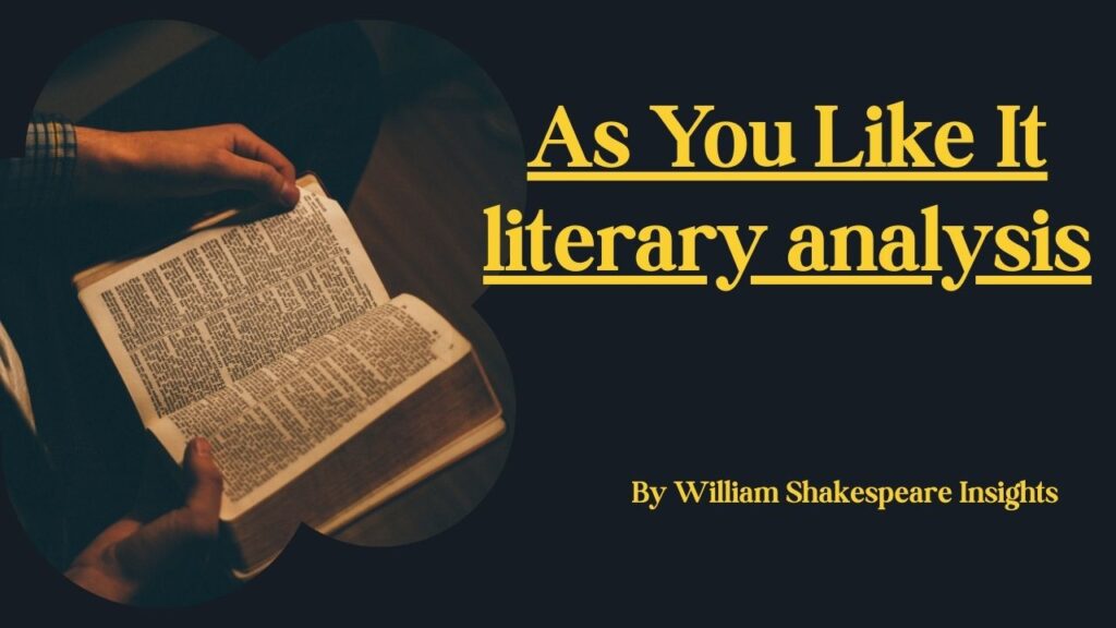 As You Like It literary analysis