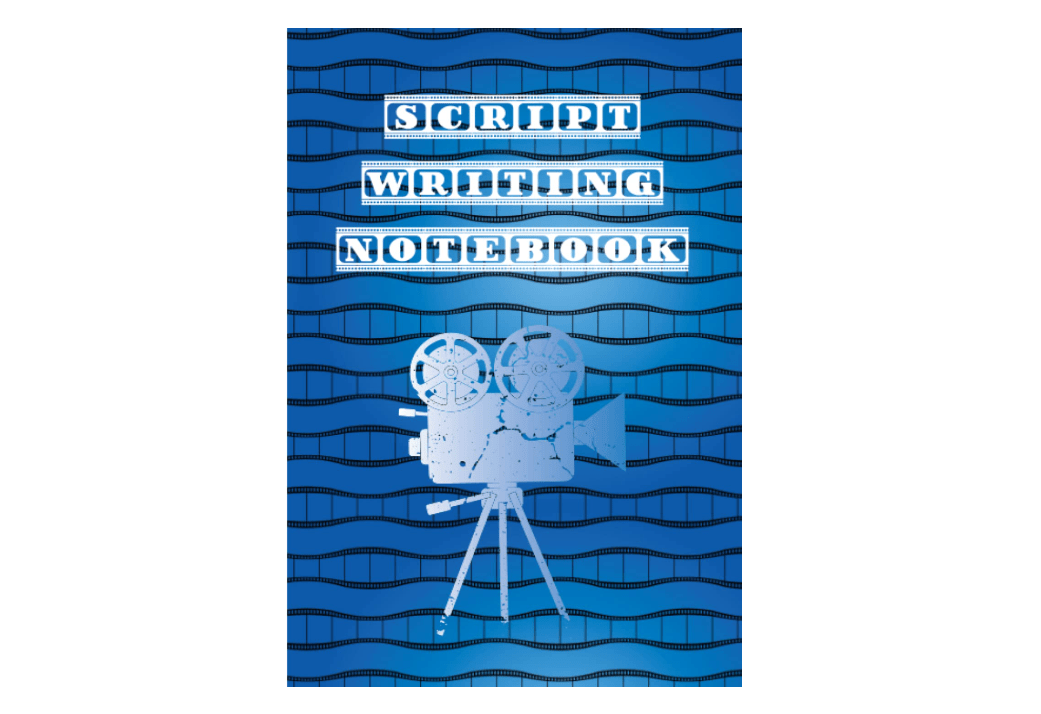 Script Writing Notebook: Script Book for Movie- and Content Creators | create your Script and bring your Content to the next Level | helps by creating...