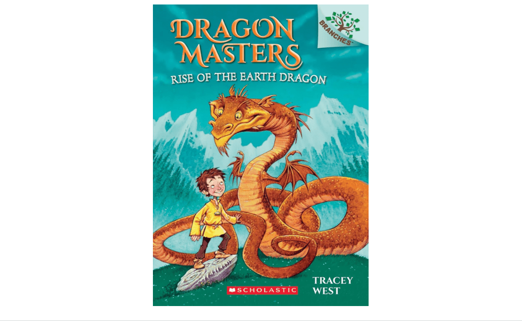 Rise of the Earth Dragon: A Branches Book (Dragon Masters #1)