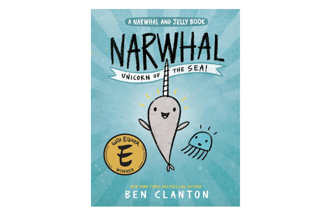 Narwhal: Unicorn of the Sea! (A Narwhal and Jelly Book #1)
