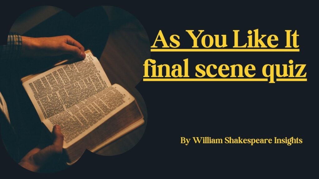 As You Like It final scene quiz
