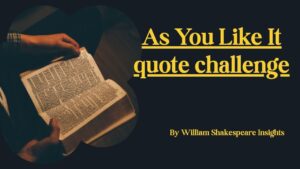 As You Like It quote challenge