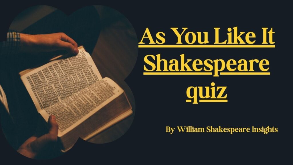 As You Like It Shakespeare quiz