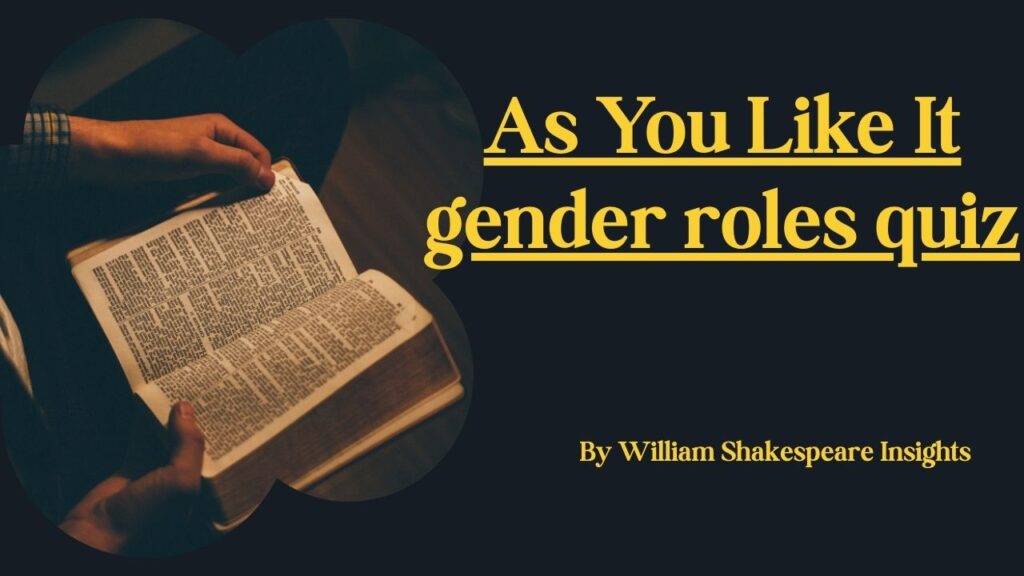 As You Like It gender roles quiz