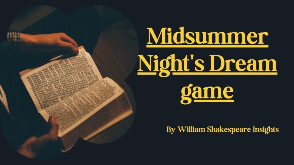Midsummer Night's Dream game