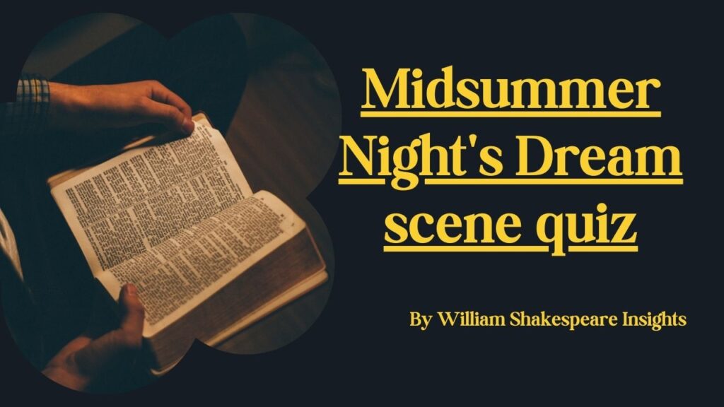 Midsummer Night's Dream scene quiz