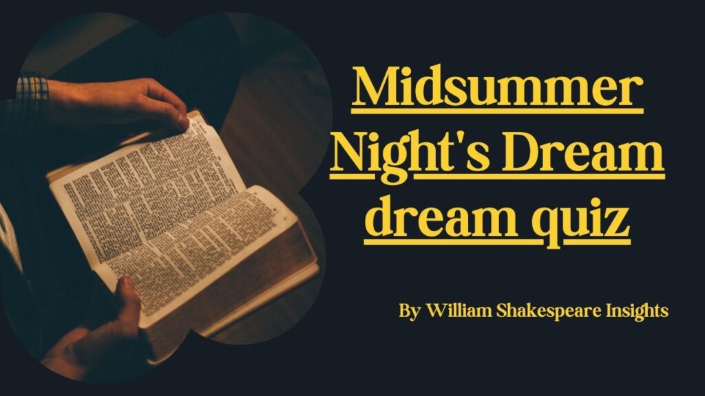 Midsummer Night's Dream dream quiz
