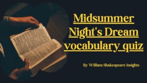 Midsummer Night's Dream vocabulary quiz