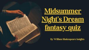 Midsummer Night's Dream fantasy quiz