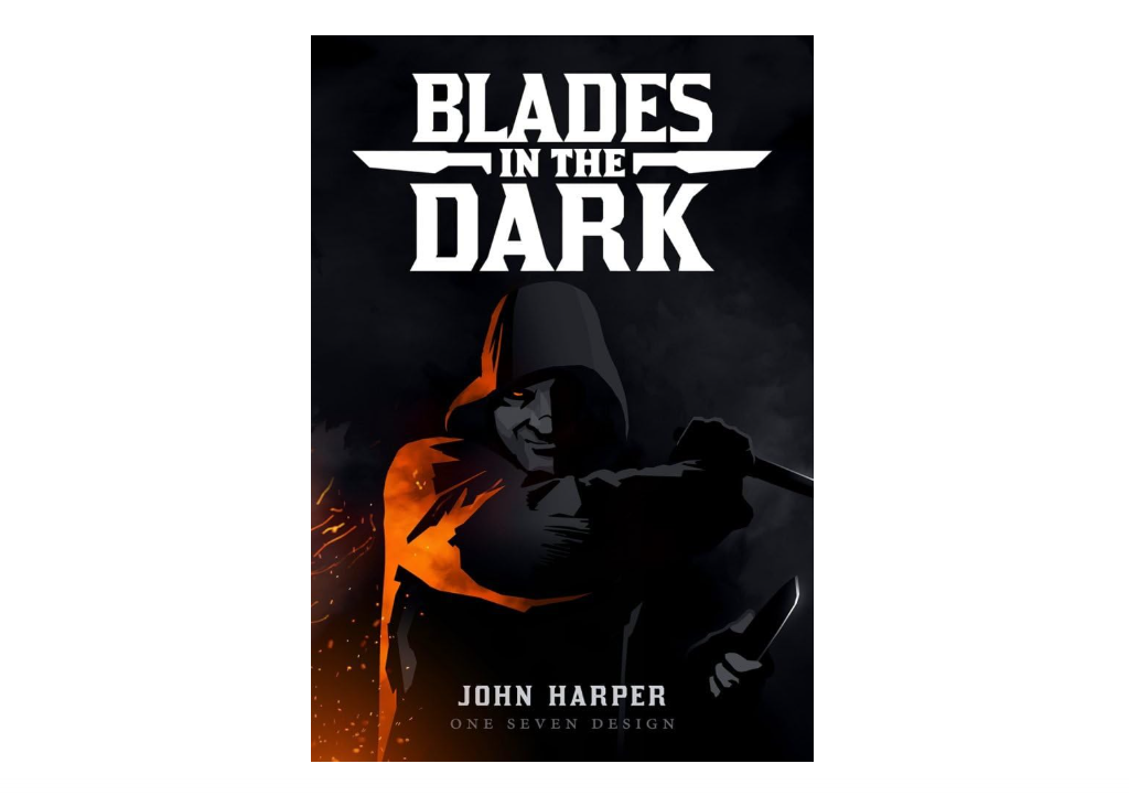 Evil Hat Productions Blades In The Dark Tabletop Roleplaying Game, 156 months to 9600 months 