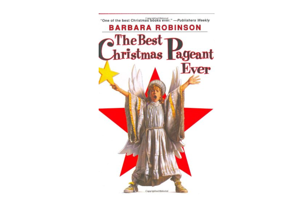 The Best Christmas Pageant Ever
