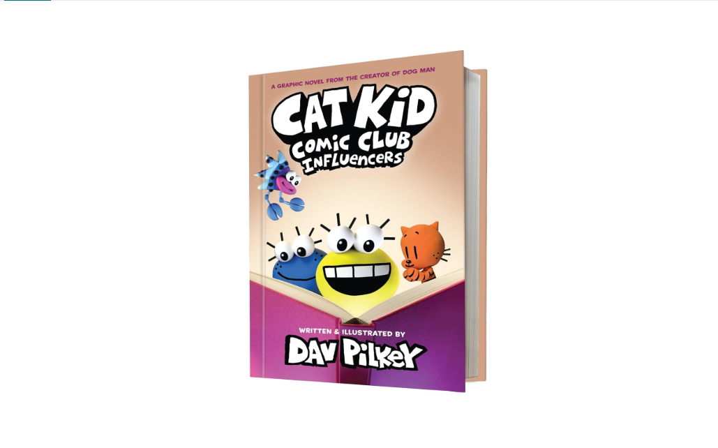 Cat Kid Comic Club: Influencers: A Graphic Novel (Cat Kid Comic Club #5): From the Creator of Dog Man
