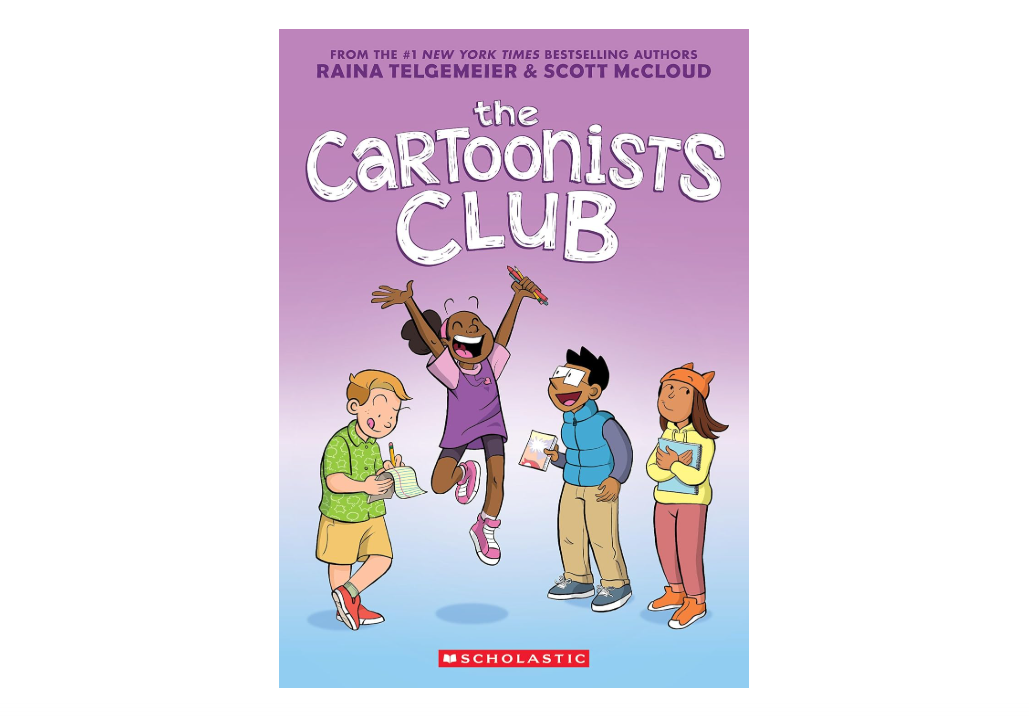 The Cartoonists Club: A Graphic Novel
