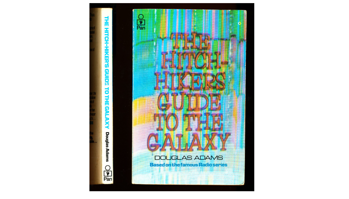 The Hitchhiker's Guide to the Galaxy