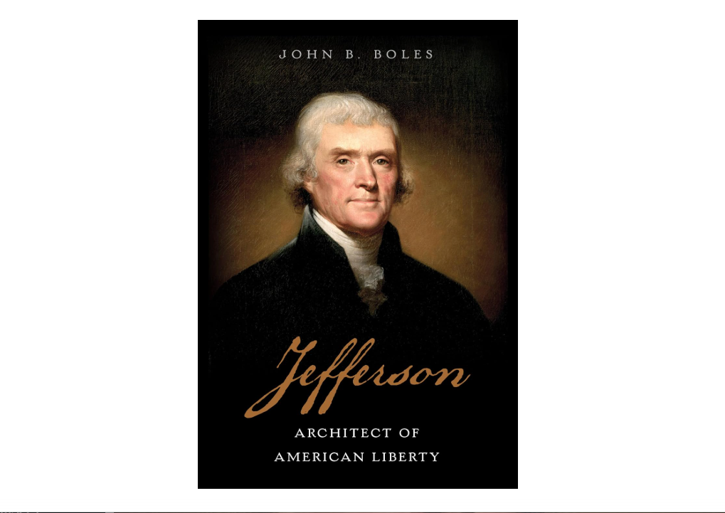 Jefferson: Architect of American Liberty
