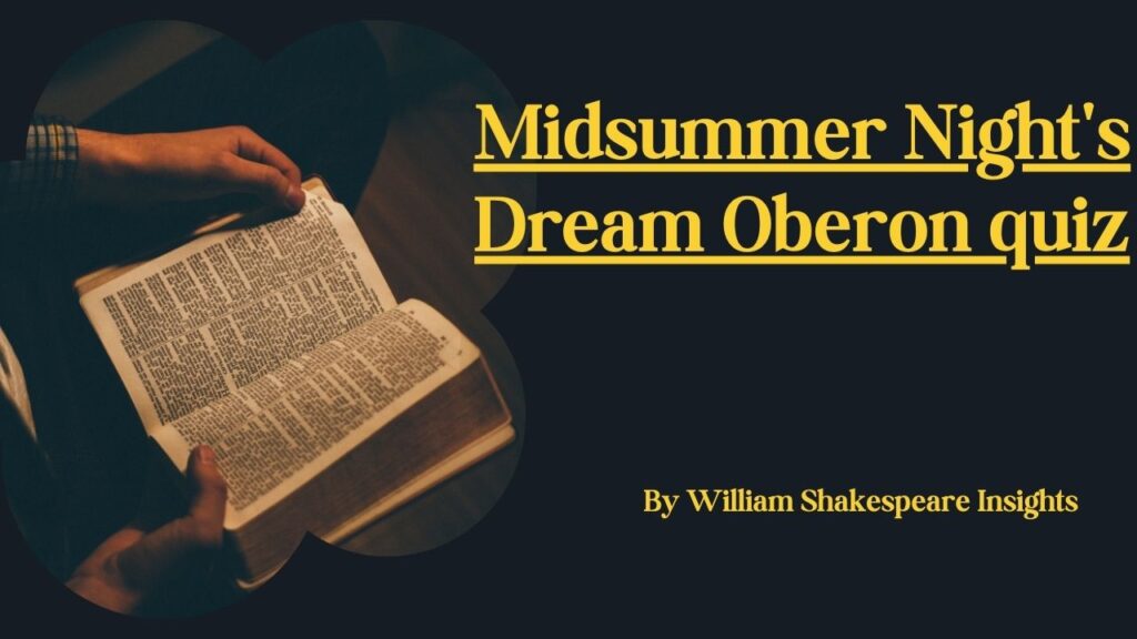 Midsummer Night's Dream Oberon quiz