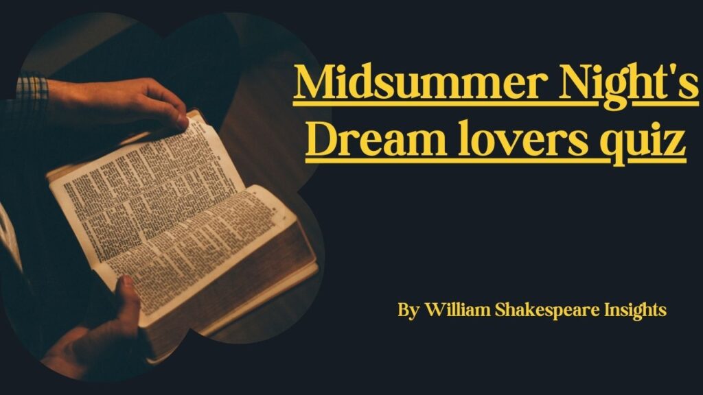 Midsummer Night's Dream lovers quiz
