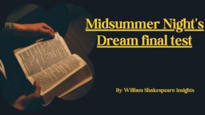 Midsummer Night's Dream final test