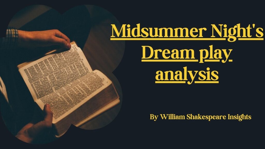 Midsummer Night's Dream play analysis