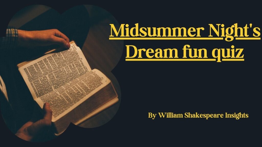 Midsummer Night's Dream fun quiz