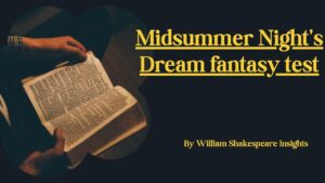 Take the Midsummer Night's Dream fantasy test now! Discover which Shakespeare character matches your personality in this fun Midsummer Night's Dream plot quiz.